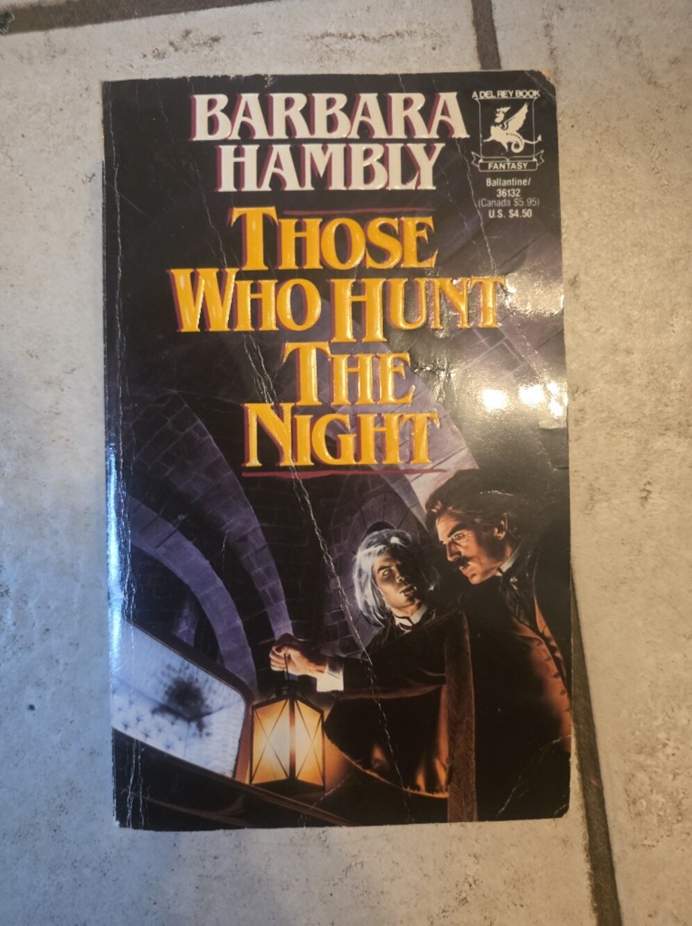 Those Who Hunt the Night - Barbara Hambly - 1989 Ballantine Paperback 1st Dell R